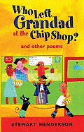 Who Left Grandad at the Chip Shop?