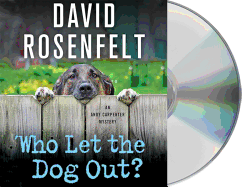 Who Let the Dog Out?: An Andy Carpenter Mystery