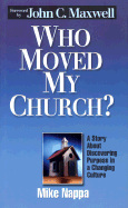 Who Moved My Church? - Nappa, Mike