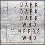 Who Needs Who