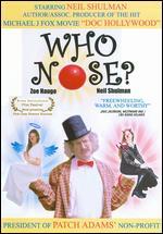 Who Nose? - Neil B. Shulman