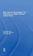 Who Pays For Clean Water?: The Distribution Of Water Pollution Control Costs