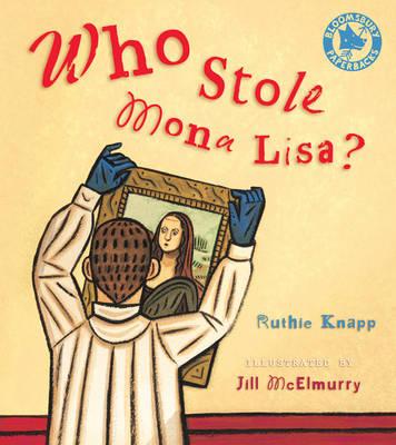Who Stole Mona Lisa? - Knapp, Ruthie
