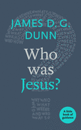 Who was Jesus?: A Little Book Of Guidance