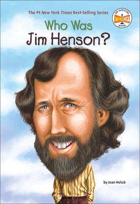 Who Was Jim Henson? - Holub, Joan