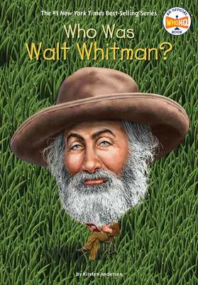 Who Was Walt Whitman? - Anderson, Kirsten, and Who Hq