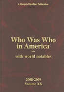 Who Was Who in America, Volume XX: With World Notables