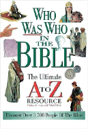 Who Was Who in the Bible