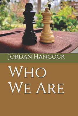 Who We Are - Hancock, Jordan