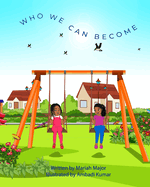 Who We Can Become: Occupational ABC's