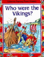 Who Were the Vikings? - Reid, S., and Chisholm, Jane