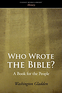 Who Wrote the Bible?