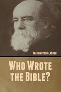 Who Wrote the Bible?