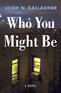 Who You Might Be