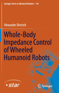 Whole-Body Impedance Control of Wheeled Humanoid Robots