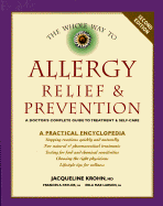 Whole Way to Allergy Relief & Prevention - Krohn, Jacqueline, M.D., M D, and Taylor, and Krohn