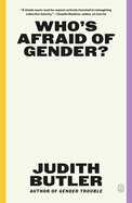 Who's Afraid of Gender?