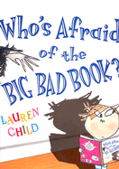 Who's Afraid of the Big Bad Book?