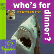 Who's for Dinner?: Predators and Prey