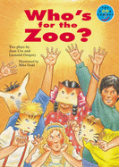 Who's for the Zoo Independent Readers Fiction 3 - Ure, Jean, and Gregory, L, and Palmer, Sue