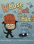 Who's Hat Is That? - Boyle Alison, and Woodford Simon