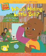 Who's Hiding, Little Bill? - Lukas, Catherine, and Cosby, Bill (Creator)