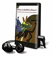 Who's in Rabbit's House?: And Other Stories from the African Tradition