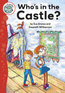 Who's in the Castle?