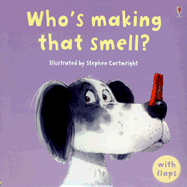 Who's Making That Smell? - Hawthorn, Phillip, and Tyler, Jenny