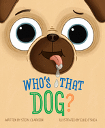 Who's That Dog?