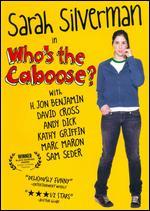 Who's The Caboose?
