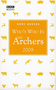 Who's Who in the Archers 2008