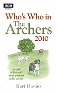 Who's Who in the Archers - Davies, Keri