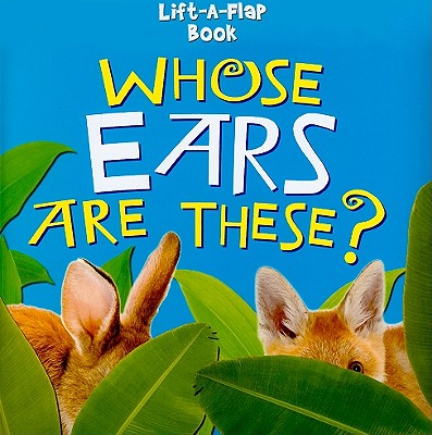 Whose Ears Are These? - Belmont, Claire