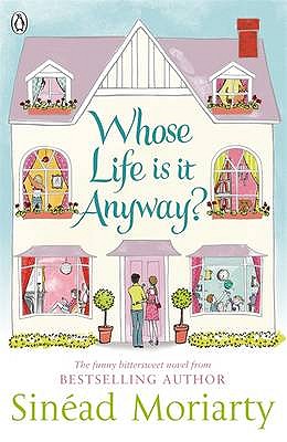 Whose Life is it Anyway? - Moriarty, Sinad