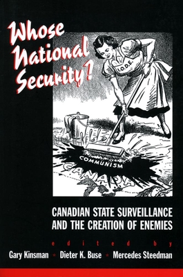 Whose National Security? - Kinsman, Gary (Editor), and Buse, Dieter K (Editor), and Steedman, Mercedes (Editor)