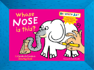 Whose Nose Is This?