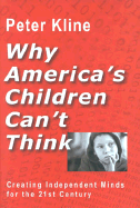 Why America's Children Can't Think