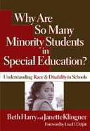 Why Are So Many Minority Students in Special Education?: Understanding Race & Disability in Schools