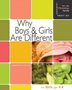 Why Boys & Girls Are Different: For Girls Ages 4-6 and Parents - Greene, Carol