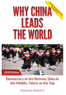 Why China Leads the World: Talent at the Top, Data in the Middle, Democracy at the Bottom