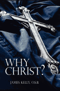 Why Christ?