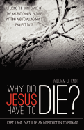 Why Did Jesus Have to Die?