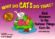 Why Do Cats Do That? - Thornton, Kim Campbell, and Thornton, Kathleen