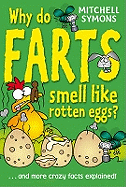 Why Do Farts Smell Like Rotten Eggs?