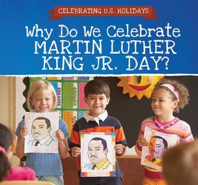 Why Do We Celebrate Martin Luther King Jr. Day? - Seymour, Michaela