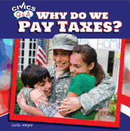 Why Do We Pay Taxes?