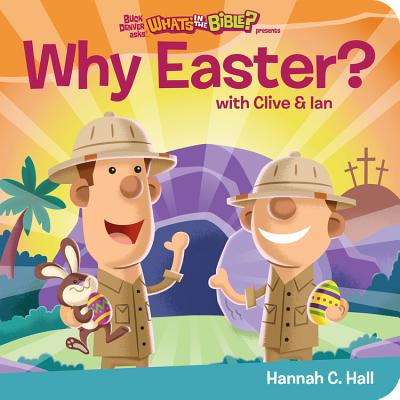 Why Easter? - Hall, Hannah C, and Hardin, Greg, and Yamada, Kenny