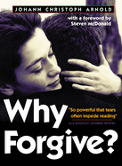 Why Forgive!