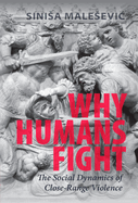 Why Humans Fight